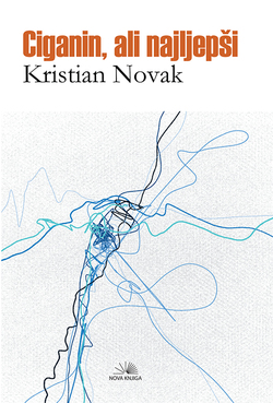 CIGANIN, ALI NAJLJEPŠI
