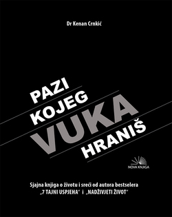 PAZI KOJEG VUKA HRANIŠ