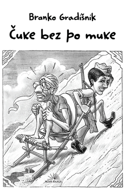 ČUKE BEZ PO MUKE
