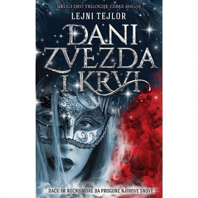 DANI ZVEZDA I KRVI LEJNI TEJLOR Harmonija