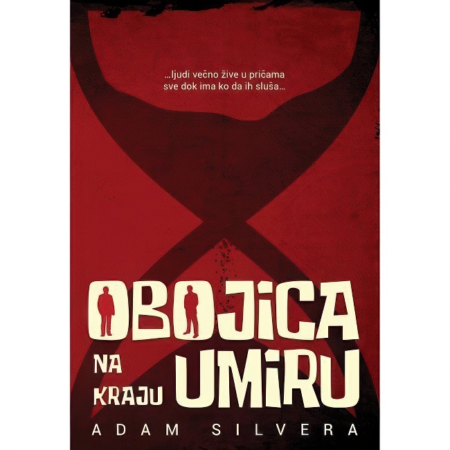 OBOJICA NA KRAJU UMIRU ADAM SILVERA Harmonija