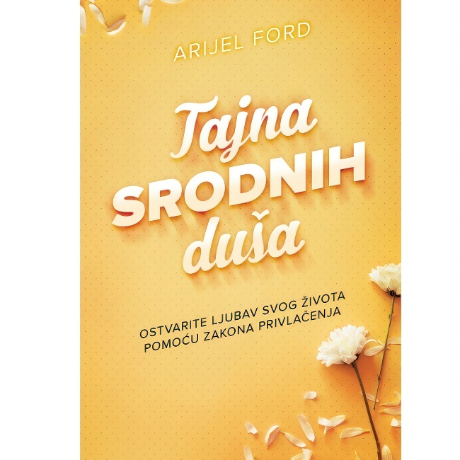 TAJNA SRODNIH DUSA ARIJEL FORD Harmonija