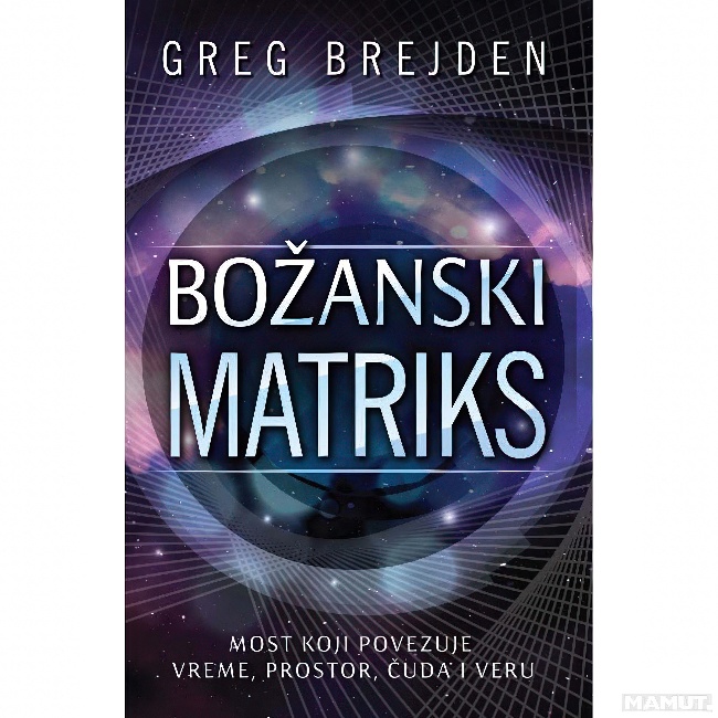 BOZANSKI MATRIKS Greg Brejden HARMONIJA