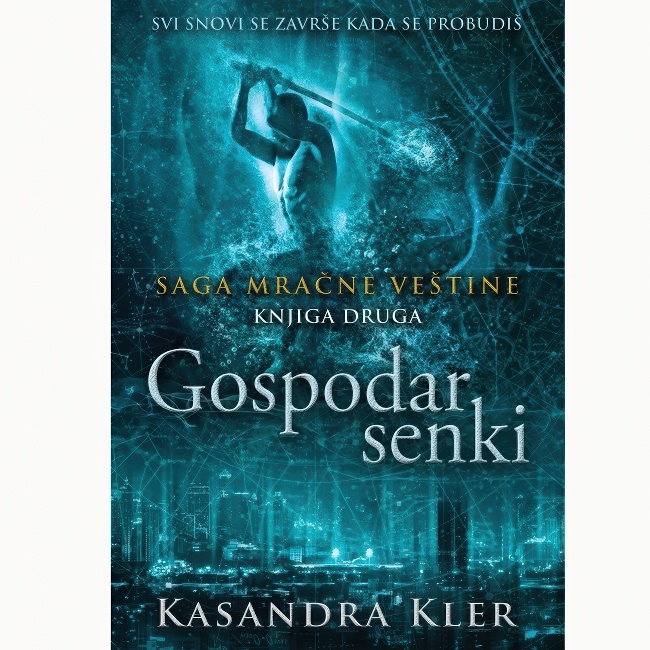 GOSPODAR SENKI KASANDRA KLER Harmonija