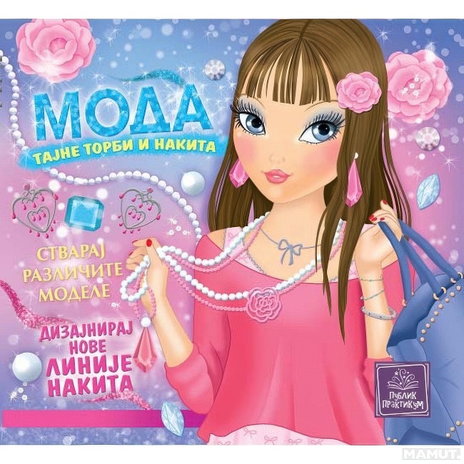 MODA TAJNE TORBI I NAKITA Publik Praktikum