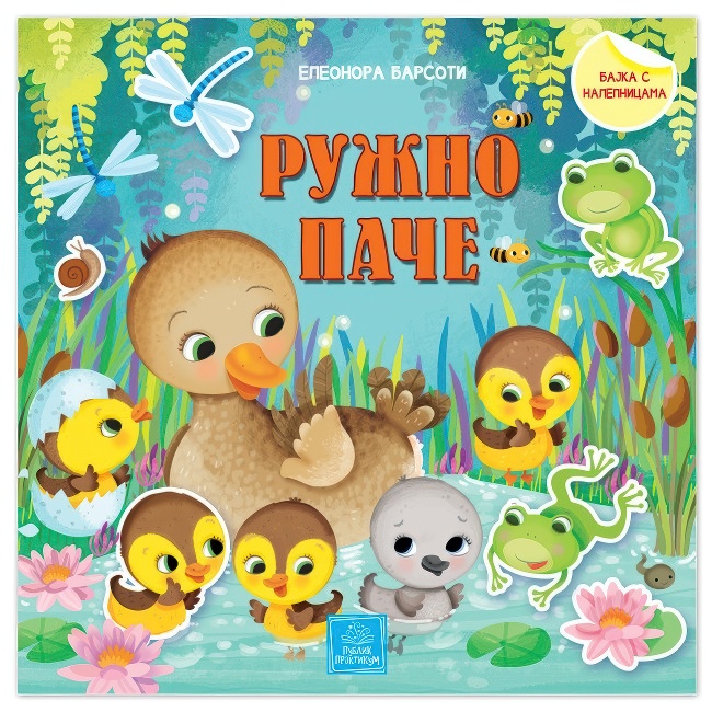 BAJKA SA NALEPNICAMA-RUZNO PACE Publik Praktikum