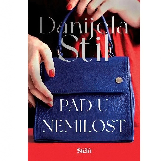 PAD U NEMILOST-Danijela Stil STELA