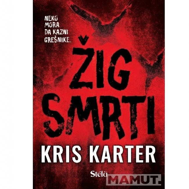 ZIG SMRTI Kris Karter STELA