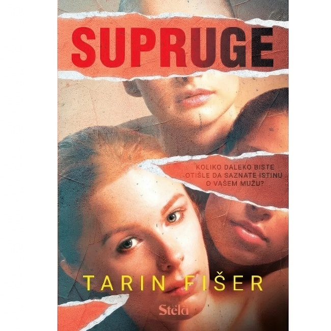 SUPRUGE TARIN FISER Stela