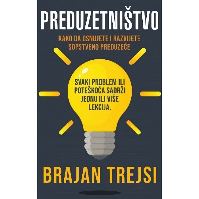 PREDUZETNISTVO-Brajan Trejsi HARMONIJA