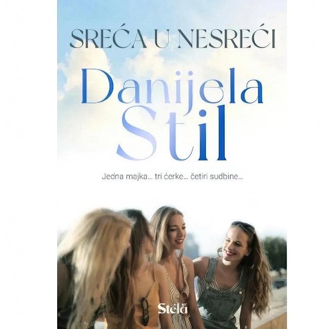 SRECA U NESRECI-Danijela Stil STELA