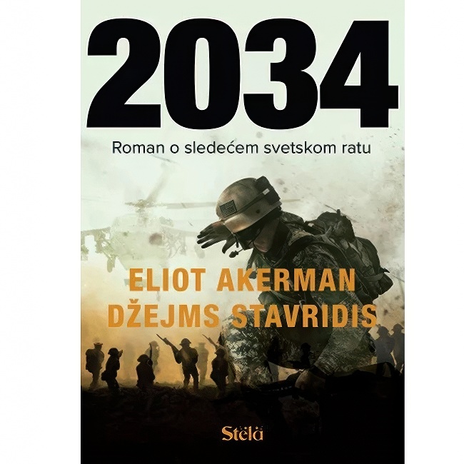 2034-ROMAN O SLEDECEM SVETSKOM RATU, Dzejms Stravridis STELA