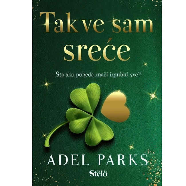 TAKVE SAM SRECE Adel Parks STELA