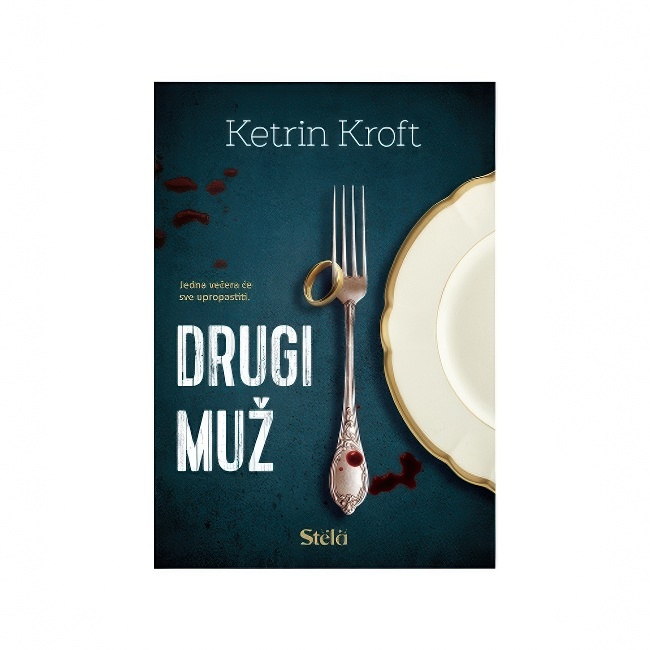 DRUGI MUZ Ketrin Kroft STELA