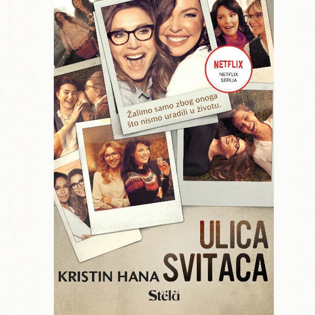 ULICA SVITACA Kristin Hana STELA