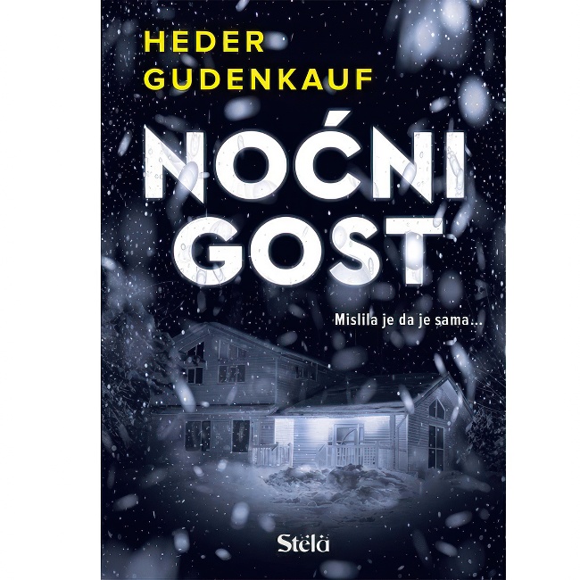 NOCNI GOST Heder Gudenkauf STELA