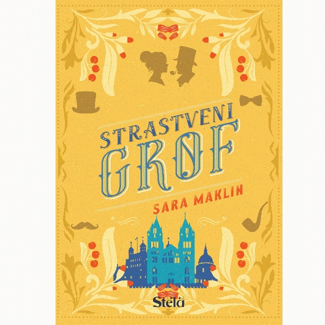STRASTVENI GROF-Sara Maklin STELA