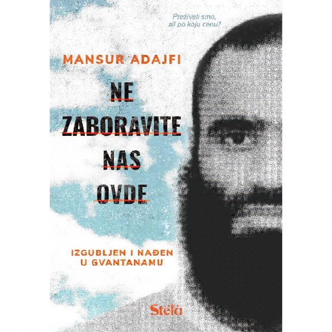 NE ZABORAVITE NAS OVDE Mansur Adajfl, Antonio Ajelo STELA