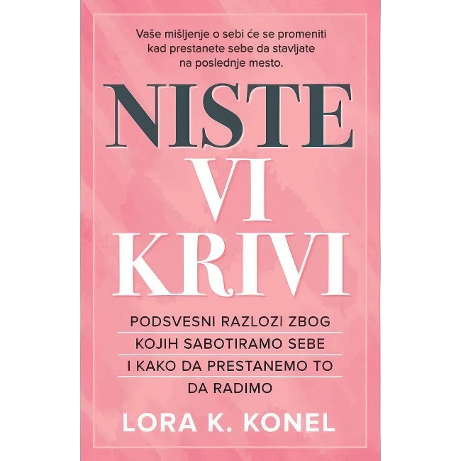 NISTE VI KRIVI Lora K. Konel HARMONIJA
