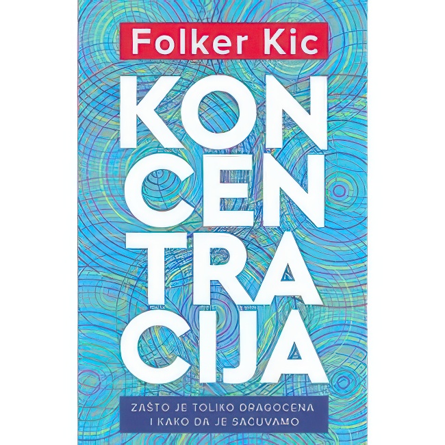 KONCENTRACIJA Folker Kic HARMONIJA