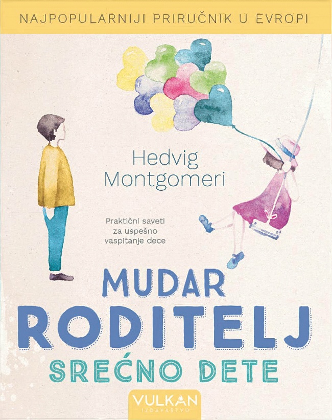 Mudar roditelj – srećno dete